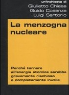 “La menzogna nucleare” un libro di Giulietto Chiesa,