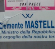 “Cambiare il governo della cosa pubblica per tutelare gli esclusivi interessi delle popolazioni” E se lo dicono Mastella e Cosentino ……